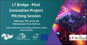 Join Us at the LT Bridge – Pilot Innovation Project Pitching Session!